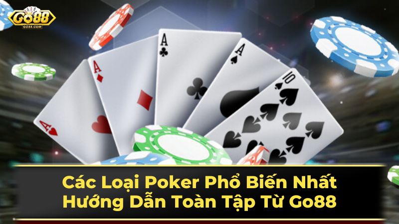 Hướng dẫn chi tiết cách chơi xì tố trên go88 cho người mới